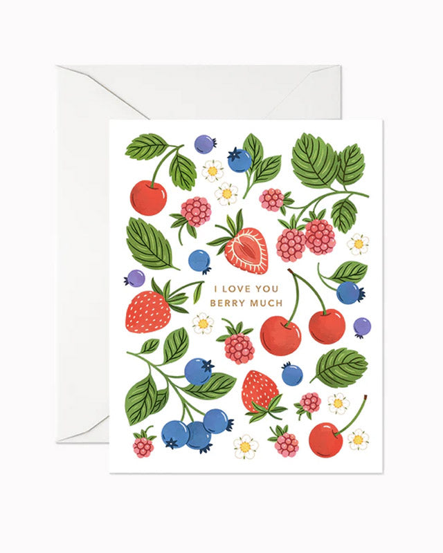 I Love You Berry Much Greeting Card