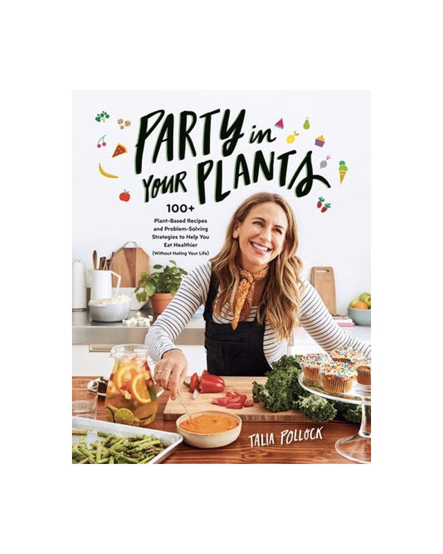 Party in Your Plants