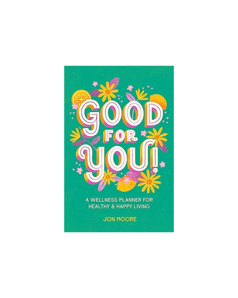 Good for You! A Wellness Planner