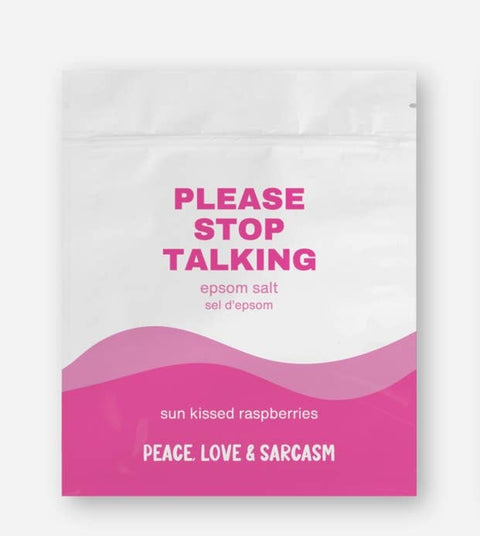 Please Stop Talking Epsom Salt Bath Soak
