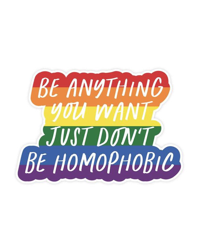 Don't be Homophobic Sticker